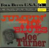 JOE TURNER WITH PETE JOHNSON'S ORCHESTRA / Jumpin' The Blues(LP)
