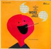 KEN NORDINE, The Fred Katz Group / Word Jazz(LP)