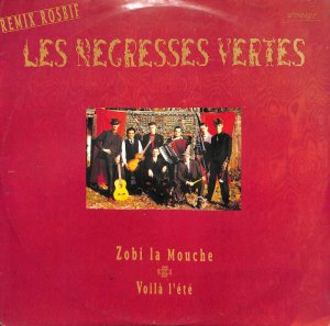 LES NEGRESSES VERTES / Zobi La Mouche / Voila L'ete(12