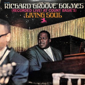 RICHARD GROOVE HOLMES / Living Soul(LP) - レコード買取＆販売のだるまや