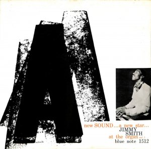 JIMMY SMITH / At The Organ Vol. 1: A New Star A New Sound(LP