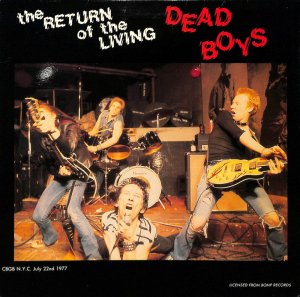 DEAD BOYS / The Return Of The Living Dead Boys(LP) - レコード買取 