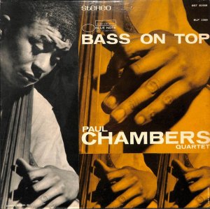 ポール・チェンバース BASS ON TOP JAZZレコード - 洋楽