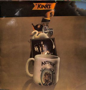 KINKS / Arthur Or The Decline And Fall Of The British Empire(LP) -  レコード買取＆販売のだるまや