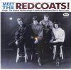 REDCOATS / Meet The Redcoats! Finally(LP)