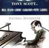TONY SCOTT, BILL EVANS, JIMMY GARRISON, PETE LAROCA / Golden Moments(LP)