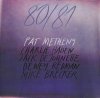 PAT METHENY / 80 / 81(LP)