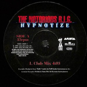 NOTORIOUS B.I.G. / Hypnotize(12