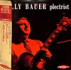 BILLY BAUER / Plectrist(LP)