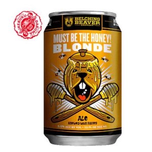 Belching Beaver Must be the Honey! Blonde / ٥󥰥ӡС ޥ ӡ  ϥˡ ֥