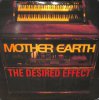 MOTHER EARTH / The Desired Effect(LP)