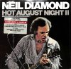 NEIL DIAMOND / Hot August Night II 2: Live In Concert(LP)
