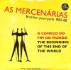 AS MERCENARIAS / The Beginning Of The End Of The World(LP)