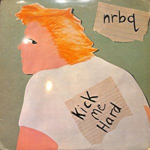 NRBQ / Kick Me Hard(LP)