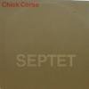 CHICK COREA / Septet(LP)