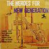 V.A.: WALT DICKERSON, JAKI BYARD, BOOKER ERVIN.. / The Heroes For New Generation(LP)