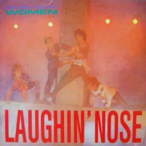 LAUGHIN' NOSE: ラフィン・ノーズ / Never Trust Women(12