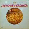 BOB BROOKMEYER  / Trombone Jazz Samba(LP)