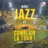 V.A.: BUD POWELL, BENT AXEN, DUSKO GOJKOVIC... / More Jazz At Comblain LA Tour(LP)