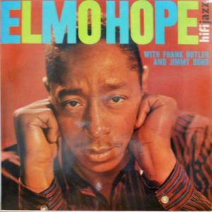 ELMO HOPE / With Frank Butler And Jimmy Bond(LP) - レコード買取