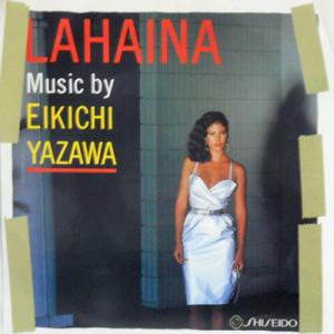 矢沢永吉 / Lahaina: ラハイナ(7) - レコード買取＆販売のだるまや