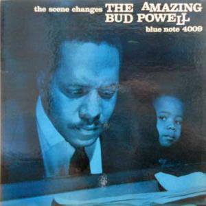 BUD POWELL / The Scene Changes: Amazing Vol. 5(LP) - レコード買取