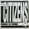 N.Y. CITIZENS / Pounding The Pavement(LP)