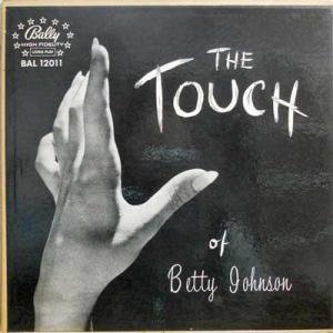 BETTY JOHNSON / The Touch Of(LP) - レコード買取＆販売のだるまや