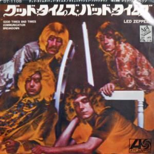LED ZEPPELIN / Good Times Bad Times / Communication