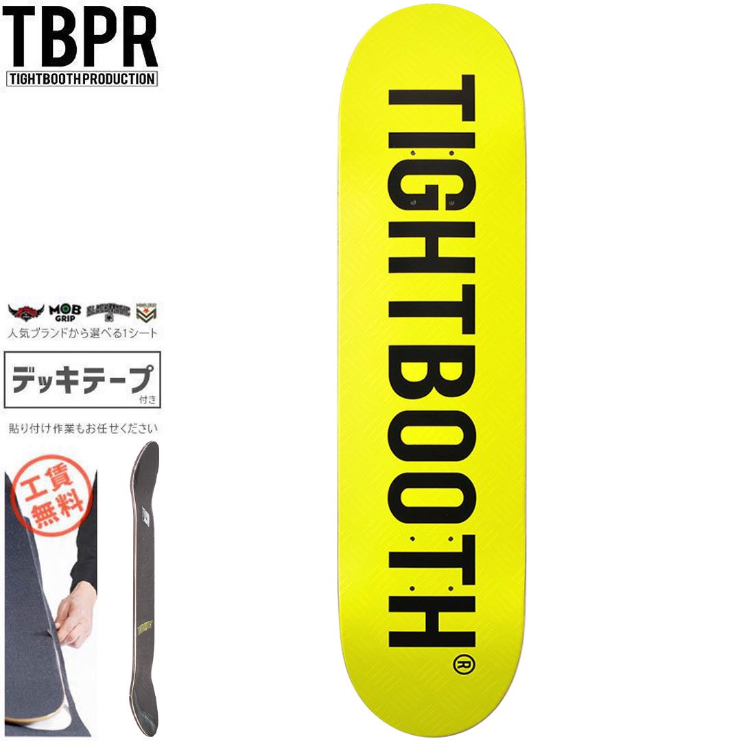 TIGHTBOOTH PRODUCTION タイトブース スケートボード デッキ TBPR LOGO