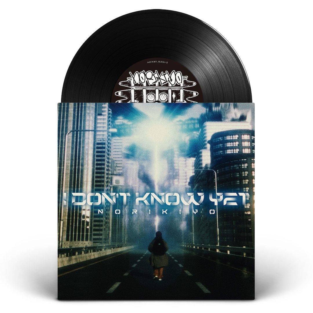 NORIKIYO / I Don't Know Yet [7inch]【特典付】 - ZAKAI