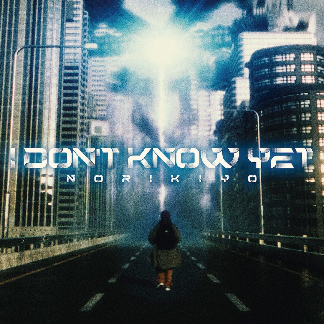 NORIKIYO / I Don't Know Yet [7inch]【特典付】 - ZAKAI