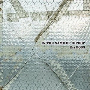 tha BOSS / IN THE NAME OF HIPHOP [通常盤] - ZAKAI