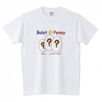 Balot&Penoy (バロット&ペノイ)Tシャツ