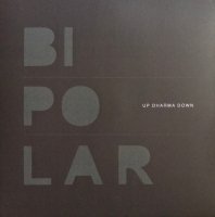 Up Dharma Down / Bipolar
