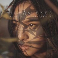Clara Benin / Human Eyes **