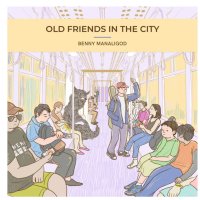 Benny Manaligod / Old Friend In The City**