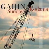 Gaijin / Sunday Kodama **
