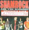 Shamrock/Are You Serious Repackaged Album 2CD
