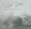 V,A / I Love You... a collection of 30 memorable love songs　2CD