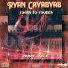 Ryan Cayabyab / Roots To Routes (Pinoy Jazz II)