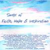 V.A /  / Songs of Faith, Hope & Inspiration
