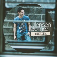 Jensen Gomez / Umpisa