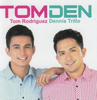 Tom Rodriguez & Dennis Trillo / TOMDEN
