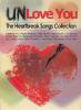 V.A / UNLove You (The Heartbreak Songs Collection) 2枚組み