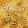 Isabella Ortiga / Bossa To Have & To Hold