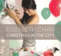 Elizabeth Chan / Christmas In The City
