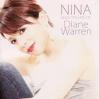 Nina / Nina Sings The Hits Of Diane Warren 2disc
