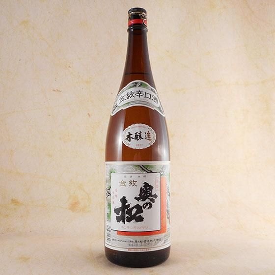 奥の松 金紋 本醸造辛口 1.8L 福島県 奥の松酒造 日本酒 - 酒楽 奥の松 金紋 本醸造辛口 1.8L 福島県 奥の松酒造 日本酒 - 酒楽