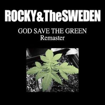 □ROCKY AND THE SWEDEN_GOD SAVE THE GREEN REMASTER CD